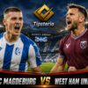 Magdeburg vs West Ham Wett Tipp