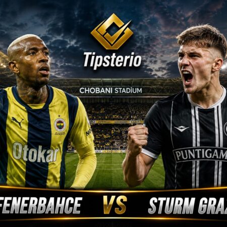 Fenerbahçe vs Sturm Graz Wett Tipp