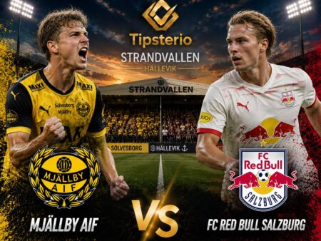 Mjällby vs Salzburg Wett Tipp | Europa League