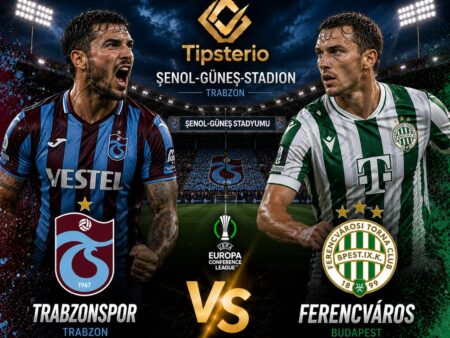 Trabzonspor vs Ferencváros Wett Tipp | Europa League