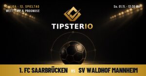 1. FC Saarbrücken vs SV Waldhof Mannheim Wett Tipp