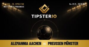 Alemannia Aachen vs Preußen Münster Wett Tipp