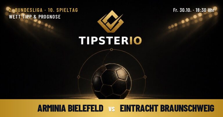 Arminia Bielefeld vs Eintracht Braunschweig Wett Tipp & Prognose
