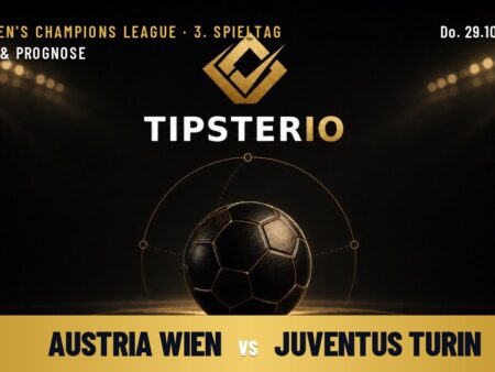 Austria Wien vs Juventus Turin Wett Tipp