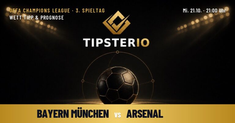 Bayern München vs FC Arsenal Wett Tipp & Prognose