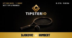 Djokovic vs Humbert Wett Tipp