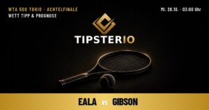 Eala vs Gibson Wett Tipp