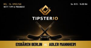 Eisbären Berlin vs Adler Mannheim Wett Tipp