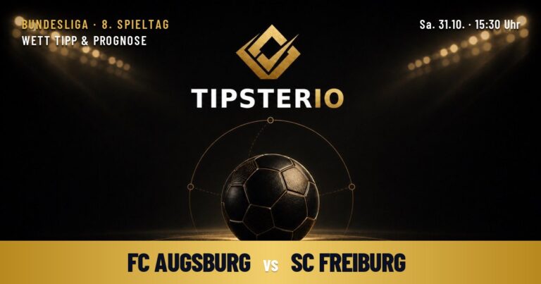 FC Augsburg vs SC Freiburg Wett Tipp & Prognose