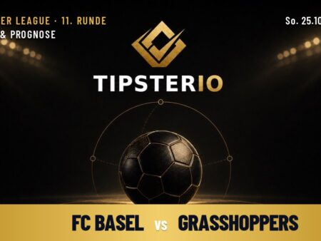 FC Basel vs Grasshoppers Wett Tipp