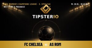 FC Chelsea vs AS Rom Wett Tipp