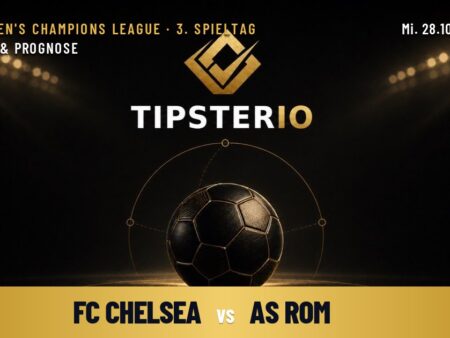 FC Chelsea vs AS Rom Wett Tipp