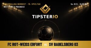 FC Rot-Weiß Erfurt vs SV Babelsberg 03 Wett Tipp