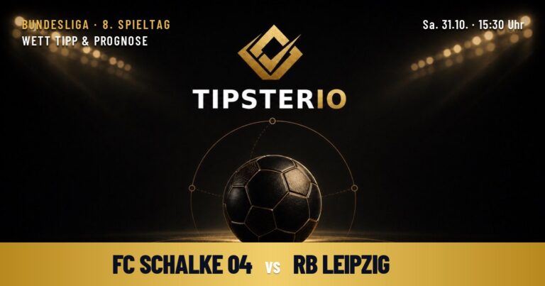 Schalke 04 vs RB Leipzig Wett Tipp & Prognose