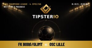 FK Bodø/Glimt vs OSC Lille Wett Tipp