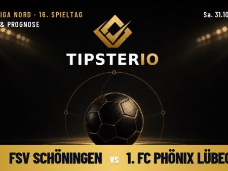 FSV Schöningen vs 1. FC Phönix Lübeck Wett Tipp