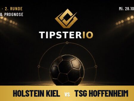 Holstein Kiel vs TSG Hoffenheim Wett Tipp