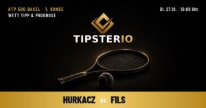 Hurkacz vs Fils Wett Tipp