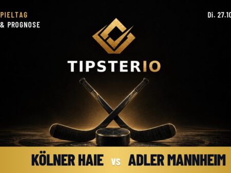 Kölner Haie vs Adler Mannheim Wett Tipp