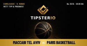 Maccabi Tel Aviv vs Paris Basketball Wett Tipp