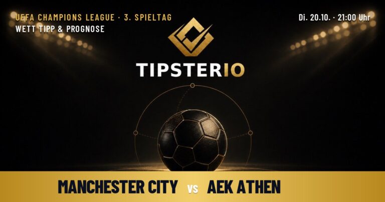 Manchester City vs PAE AEK Wett Tipp & Prognose