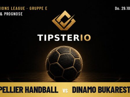 Montpellier Handball vs Dinamo Bukarest Wett Tipp