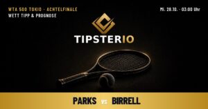 Parks vs Birrell Wett Tipp