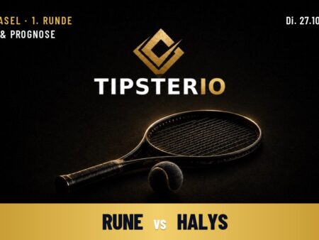 Rune vs Halys Wett Tipp