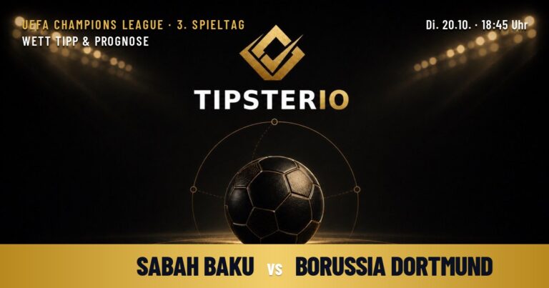 Sabah Baku vs Borussia Dortmund Wett Tipp & Prognose