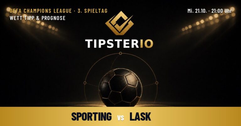 Sporting Lissabon vs LASK Linz Wett Tipp & Prognose