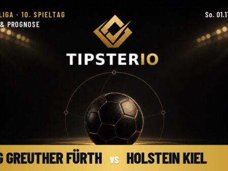 SpVgg Greuther Fürth vs Holstein Kiel Wett Tipp