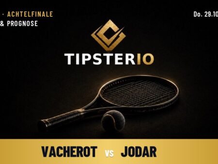 Vacherot vs Jodar Wett Tipp